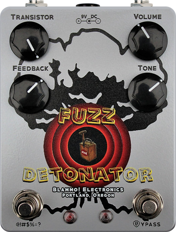 BLAMMO! Electronics Fuzz Detonator