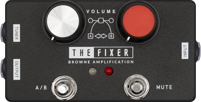 Browne Amplification The Fixer