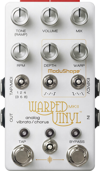 Chase Bliss Warped Vinyl MKII