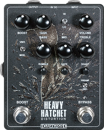 Driftwood Heavy Hatchet Distortion
