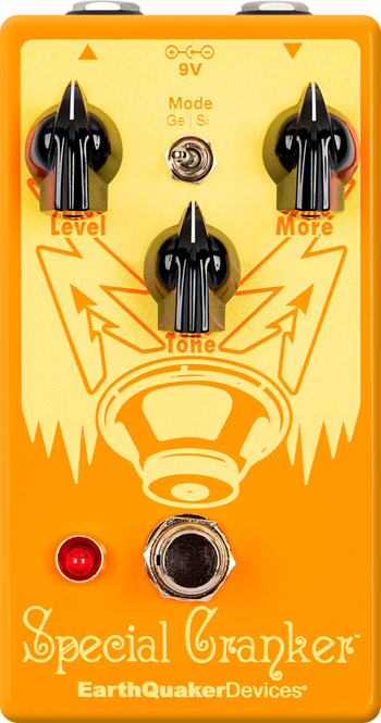 EarthQuaker Special Cranker