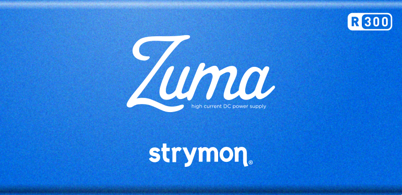 Strymon Zuma R300